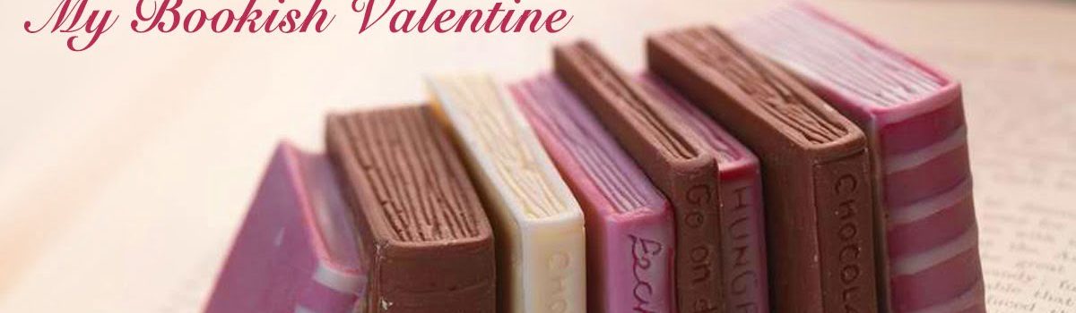 My Bookish Valentine – Οι Εκδόσεις Παπαδόπουλος προτείνουν.